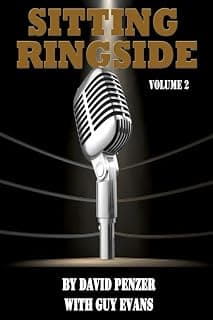 Sitting Ringside, Volume 2: The XWF, TNA and Life After Wrestling (Sitting Ringside by David… product image