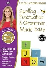 Spelling, Punctuation & Grammar Made Easy, Ages 5-7 (Key Stage 1): Supports the National… product image