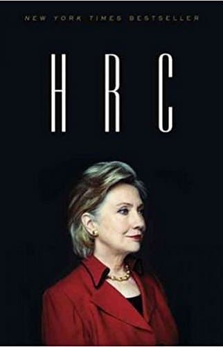 HRC State Secrets and the Rebirth of Hillary Clinton Taschenbuch 17. Februar 2015 product image
