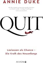 Quit: Loslassen als Chance – Die Kraft des Neuanfangs product image