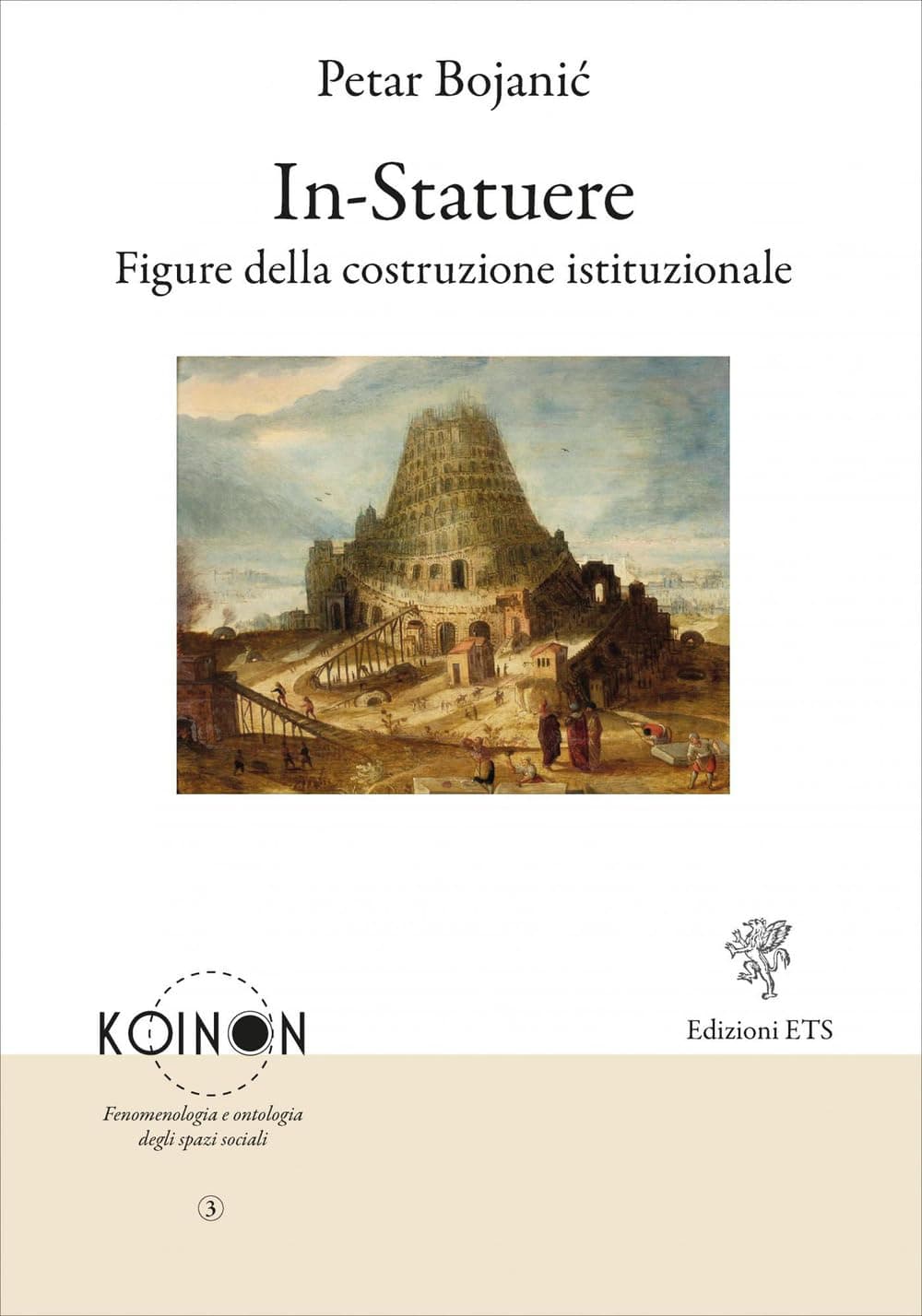 In-statuere. Figure della costruzione istituzionale (Koinon) product image