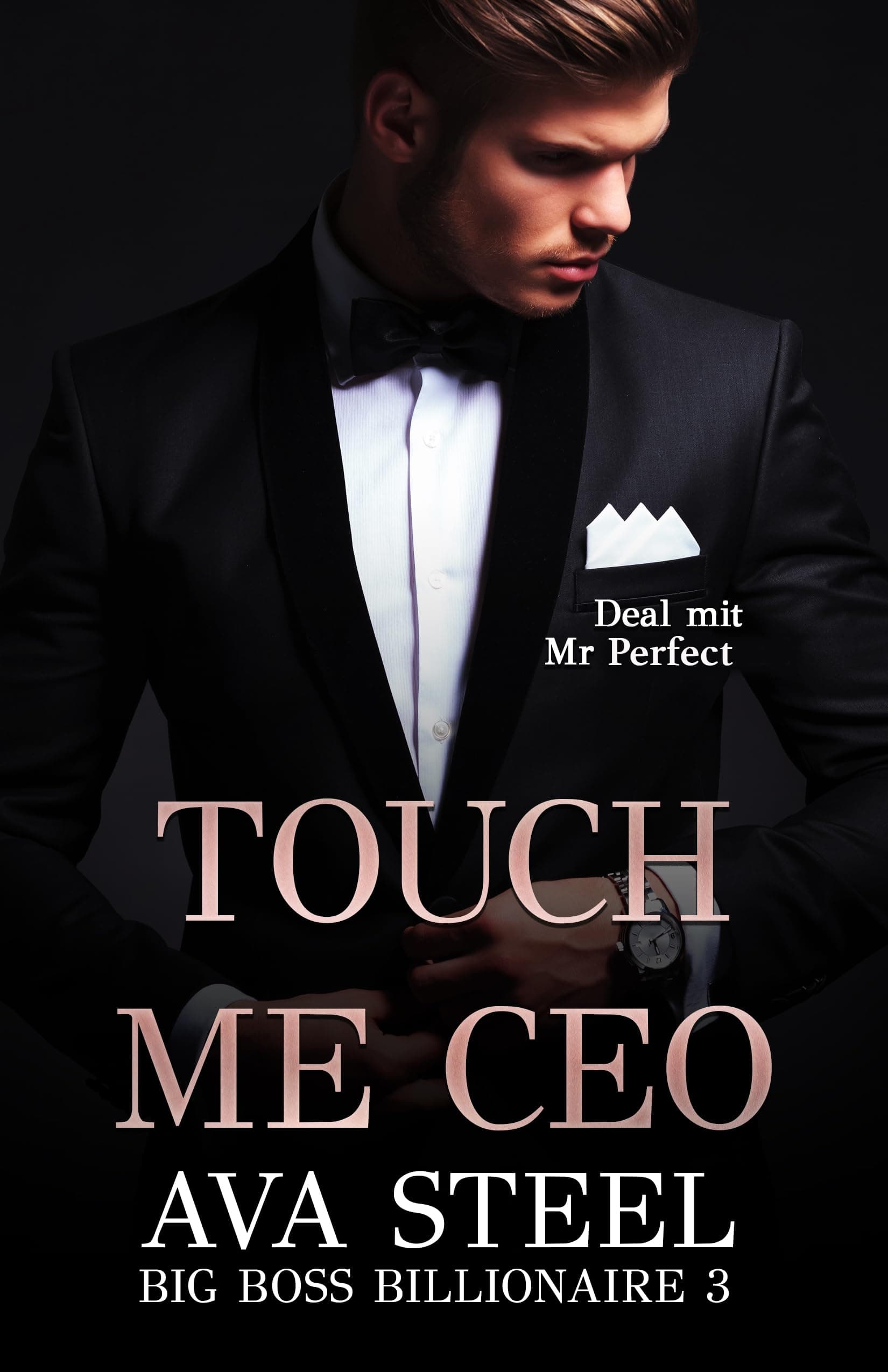 Touch me, CEO!: Deal mit Mr. Perfect product image
