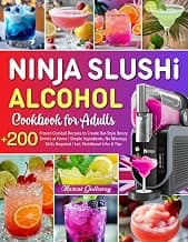 Ninja Slushi Alcohol Cookbook For Adults: +200 Frozen Cocktail Recipes to Create Bar-Style… product image
