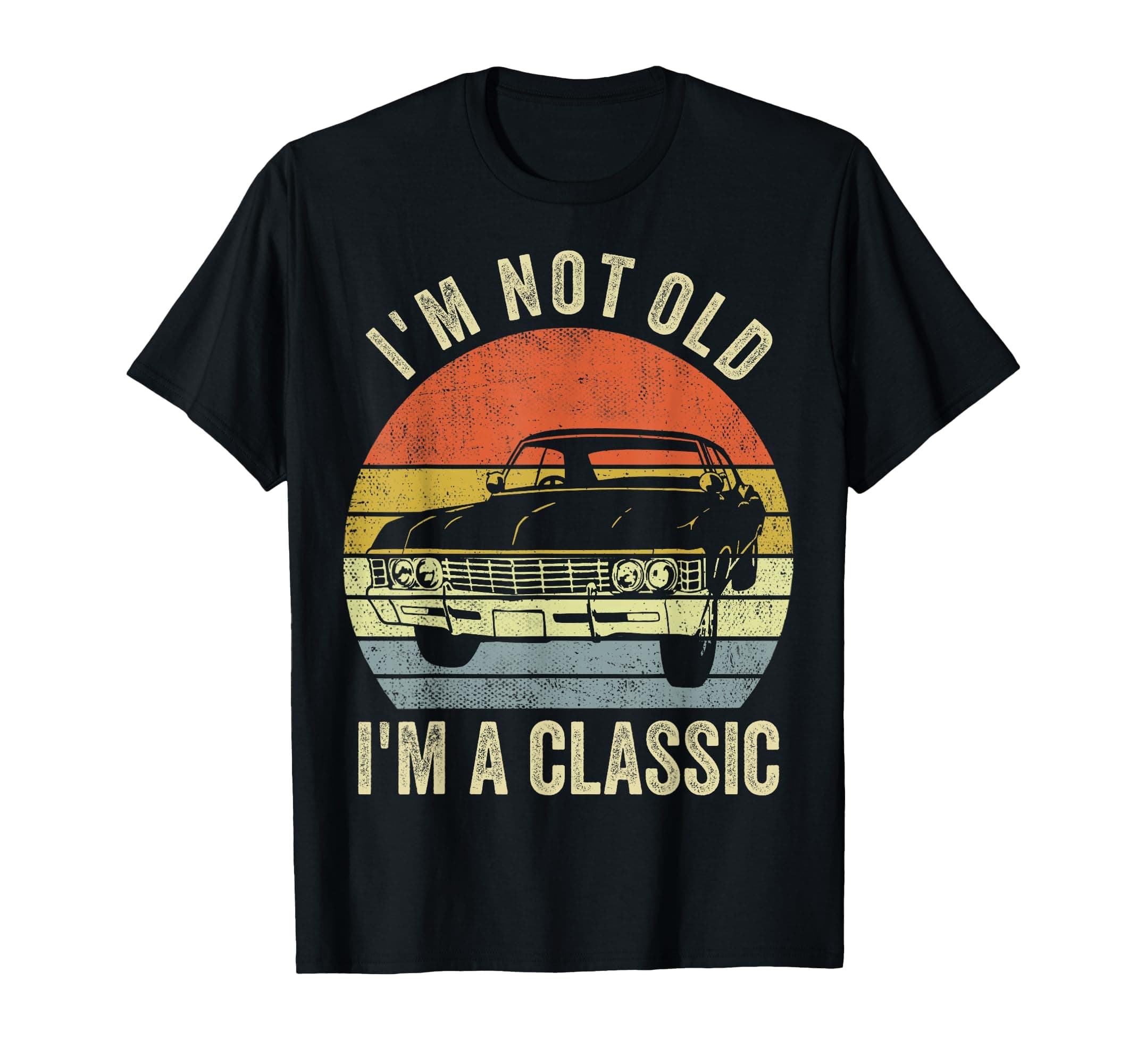 I'm Not Old Just Classic Funny Fathers Day Gift Dad T-Shirt product image