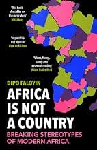 Africa Is Not A Country: Breaking Stereotypes of Modern Africa (English Edition) product image