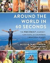 Around the World in 60 Seconds: The Nas Daily Journey―1,000 Days. 64 Countries. 1 Beautiful… product image